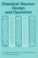 Cover of: Chemical reactor design and operation