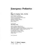 Cover of: Emergency pediatrics by editor, Roger M. Barkin, associate editor, Peter Rosen.