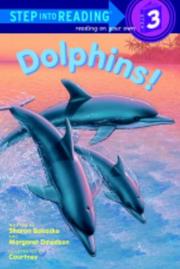 Cover of: Dolphins! (Step into Reading, Step 3) (Step into Reading) by Sharon Bokoske, Margaret Davidson