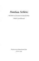 Cover of: Manichean aesthetics by Abdul R. JanMohamed
