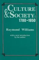 Cover of: Culture and society, 1780-1950 by Raymond Williams