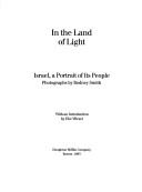Cover of: In the land of light: Israel, a portrait of its people