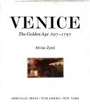 Cover of: Venice, the golden age, 697-1797