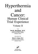 Hyperthermia and cancer by Ned B. Hornback