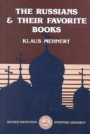 Cover of: The Russians & their favorite books by Klaus Mehnert