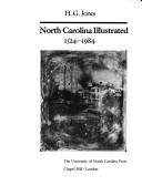 Cover of: North Carolina illustrated, 1524-1984