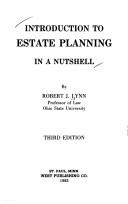 Cover of: Introduction to estate planning in a nutshell
