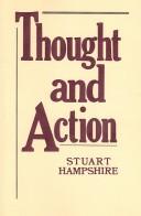 Cover of: Thought and action by Stuart Hampshire