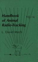 Cover of: Handbook of animal radio-tracking by Mech, L. David.