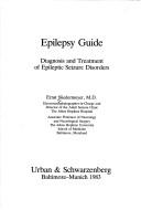 Cover of: Epilepsy guide by Ernst Niedermeyer