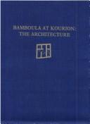 Cover of: Bamboula at Kourion: the architecture