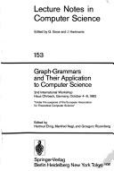 Cover of: Graph-grammars and their application to computer science: 2nd international workshop, Haus Ohrbeck, Germany, October 4-8, 1982