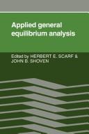 Cover of: Applied general equilibriumanalysis