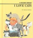 Cover of: I love cats
