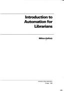 Cover of: Introduction to automation for librarians