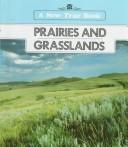 Cover of: Prairies and grasslands