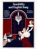 Cover of: Sensibility and English song: critical studies of the early 20th  century