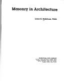 Cover of: Masonry in architecture by Louis G. Redstone