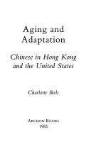 Cover of: Aging and adaptation by Charlotte Ikels