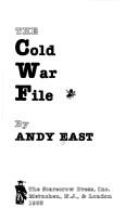 The Cold War file by Andy East