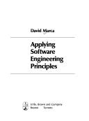 Cover of: Applying software engineering principles