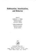 Cover of: Habituation, sensitization, and behavior