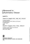Cover of: Ultrasound in inflammatory disease by edited by Anton E.A. Joseph and David O. Cosgrove.