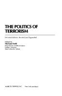 Cover of: The Politics of terrorism