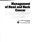 Cover of: Management of head and neck cancer: a multidisciplinary approach