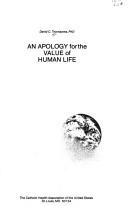 Cover of: An apology for the value of human life