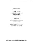 Cover of: Simulation of computer communication systems