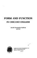 Cover of: Form and function in Chicano English