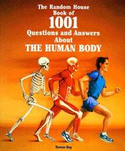 Cover of: The Random House book of 1001 questions and answers about the human body