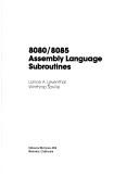 8080/8085 assembly language subroutines by Lance A. Leventhal