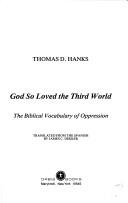 God so loved the Third World by Thomas D. Hanks