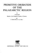 Cover of: Primitive oribatids of the Palaearctic Region