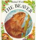 Cover of: The beaver