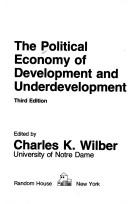 Cover of: The Political economy of development and underdevelopment