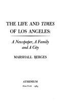 Cover of: The life and Times of Los Angeles: a newspaper, a family, and a city