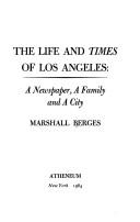 Cover of: The life and Times of Los Angeles by Marshall Berges