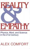 Cover of: Reality and empathy: physics, mind and science in the 21st century