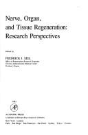 Cover of: Nerve, organ, and tissue regeneration--research perspectives