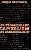 Cover of: Contemporary capitalism and Marxist economics