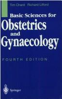 Cover of: Basic sciences for obstetrics and gynaecology by T. Chard