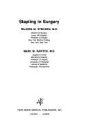 Cover of: Stapling in surgery by Felicien M. Steichen