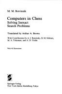 Cover of: Computers in chess: solving inexact search problems
