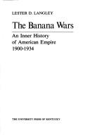 The banana wars by Lester D. Langley