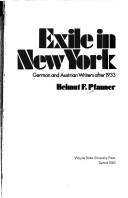 Cover of: Exile in New York: German and Austrian writers after 1933