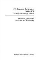 Cover of: U.S.-Panama relations, 1903-1978: a study in linkage politics