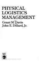 Cover of: Physical logistics management